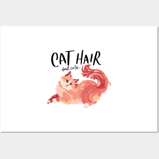 Cat Hair Don't Care Posters and Art